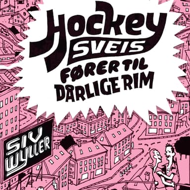 Hockeysveis fører til dårlige rim