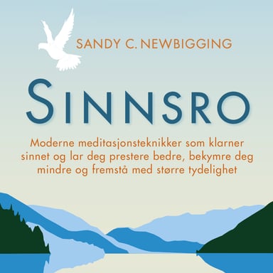 Omslag av "Sinnsro - Moderne meditasjonsteknikker som klarner sinnet"