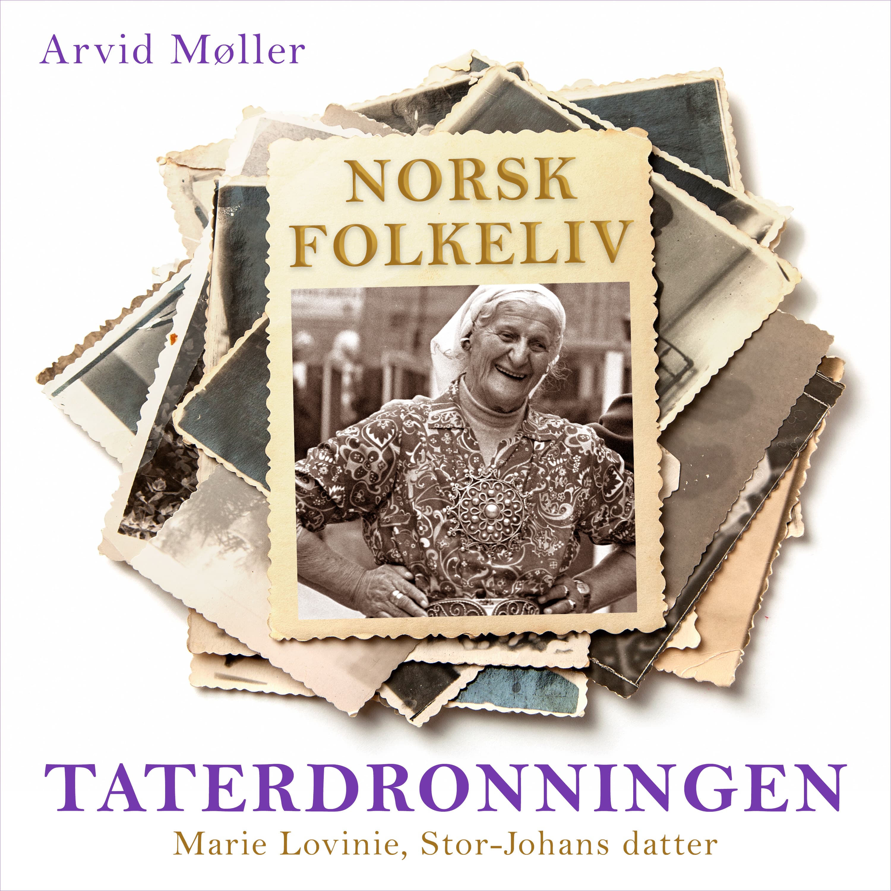 Omslag Taterdronningen - Marie Lovinie, Stor-Johans datter av Arvid Møller (Lydbok)