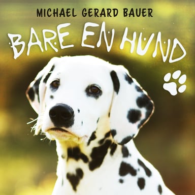 Omslag av "Bare en hund"