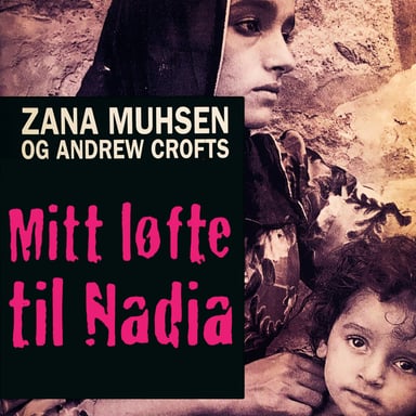 Omslag av "Mitt løfte til Nadia"