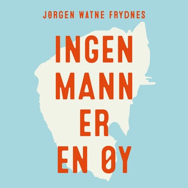 Omslag av "Ingen mann er en øy"