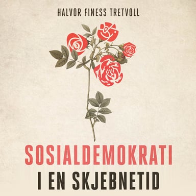 Omslag av "Sosialdemokrati i en skjebnetid"