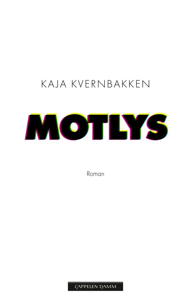 Omslag Motlys av Kaja Kvernbakken (Innbundet)