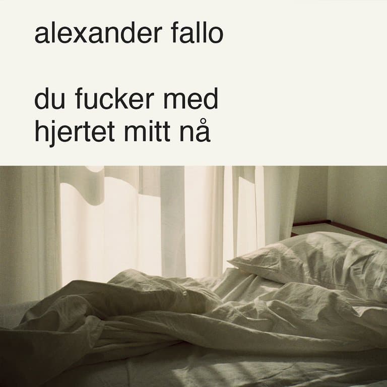 Omslag du fucker med hjertet mitt nå av Alexander Fallo (Lydbok)