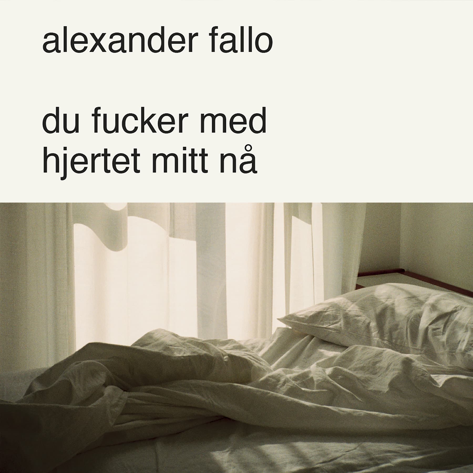 Omslag du fucker med hjertet mitt nå av Alexander Fallo (Lydbok)