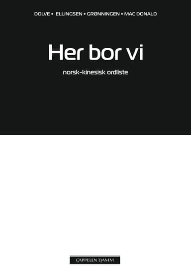 Her bor vi Norsk-kinesisk ordliste