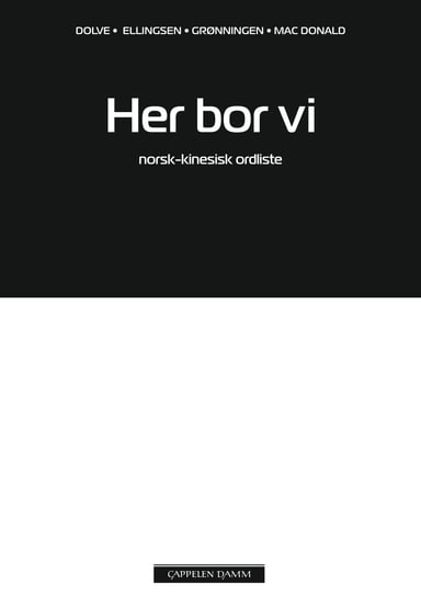 Omslag av "Her bor vi Norsk-kinesisk ordliste"