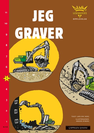 Omslag av "Damms leseunivers 2 Opplevelse: Jeg graver"
