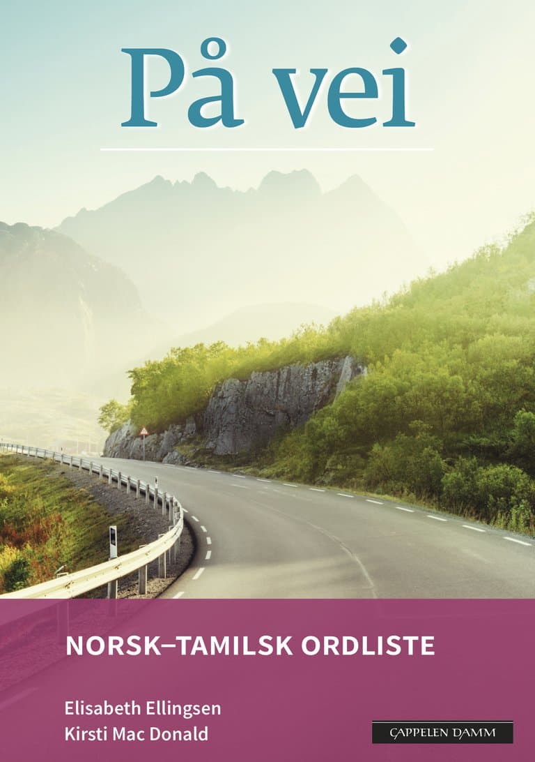Omslag På vei Norsk-tamilsk ordliste (2018) av Elisabeth Ellingsen og Kirsti Mac Donald (Heftet)