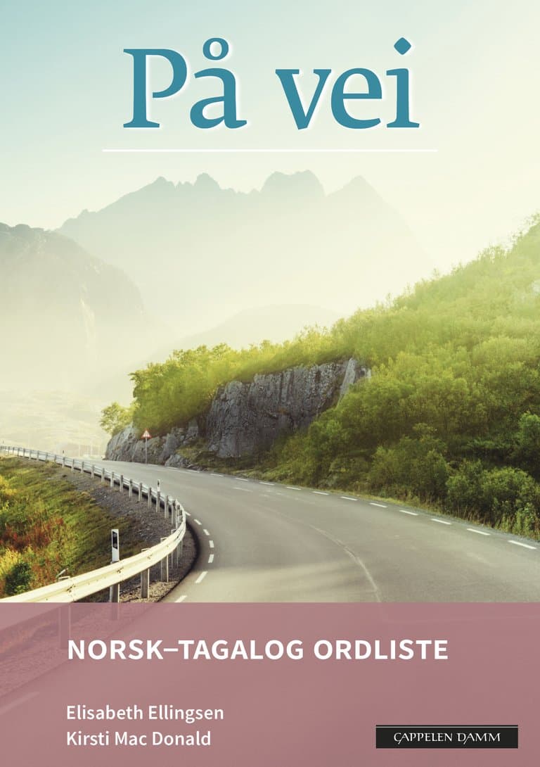 Omslag På vei Norsk-tagalog ordliste (2018) av Elisabeth Ellingsen og Kirsti Mac Donald (Heftet)