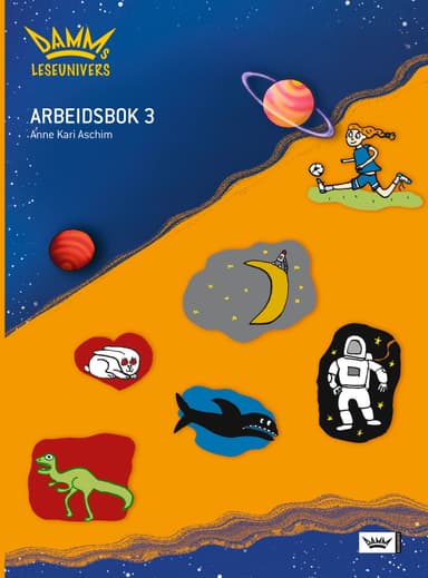 Damms leseunivers 1 Arbeidsbok 3