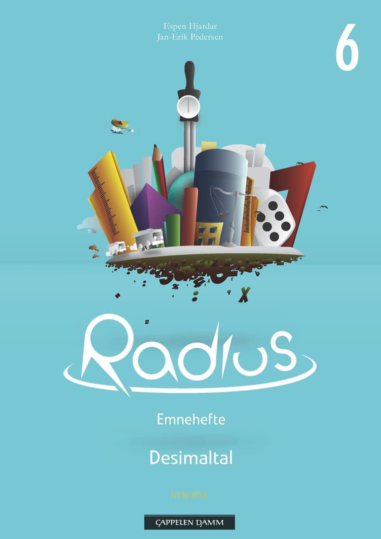 Omslag Radius Emnehefte 6 Desimaltal av Espen Hjardar og Jan-Erik Pedersen (Heftet)