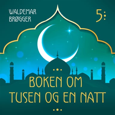 Omslag av "Boken om Tusen og en natt 5"