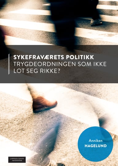 Omslag av "Sykefraværets politikk"