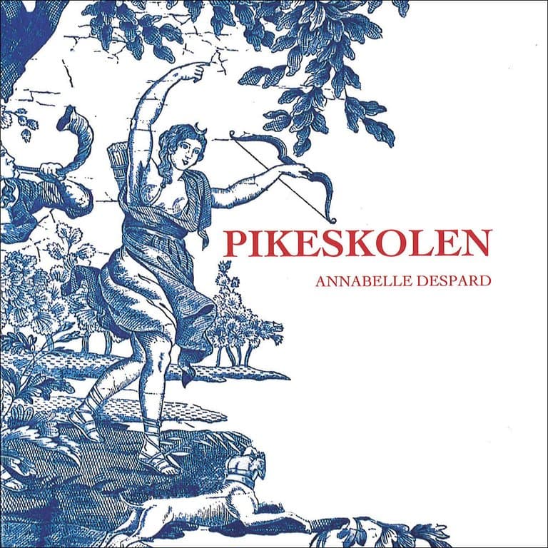 Omslag Pikeskolen av Annabelle Despard (Lydbok)