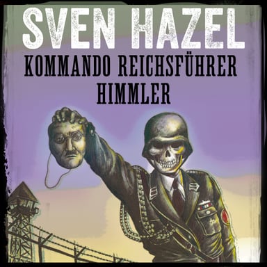 Omslag av "Kommando Reichsführer Himmler"