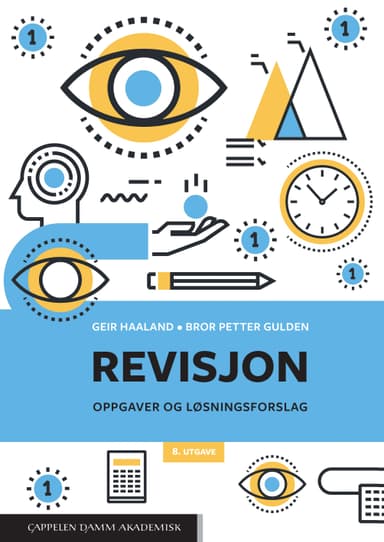 Revisjon. Oppgaver og løsningsforslag