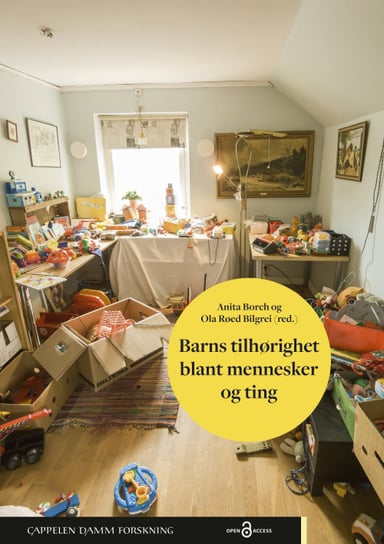 Omslag av "Barns tilhørighet blant mennesker og ting"