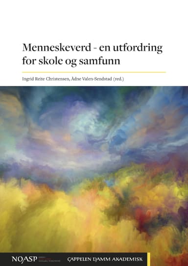 Menneskeverd – en utfordring for skole og samfunn