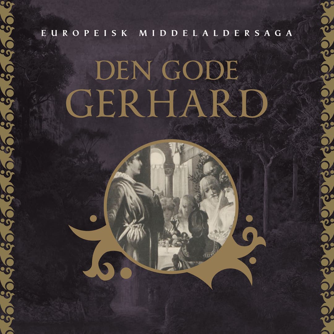 Omslag Den gode Gerhard av Rudolf von Ems (Lydbok)