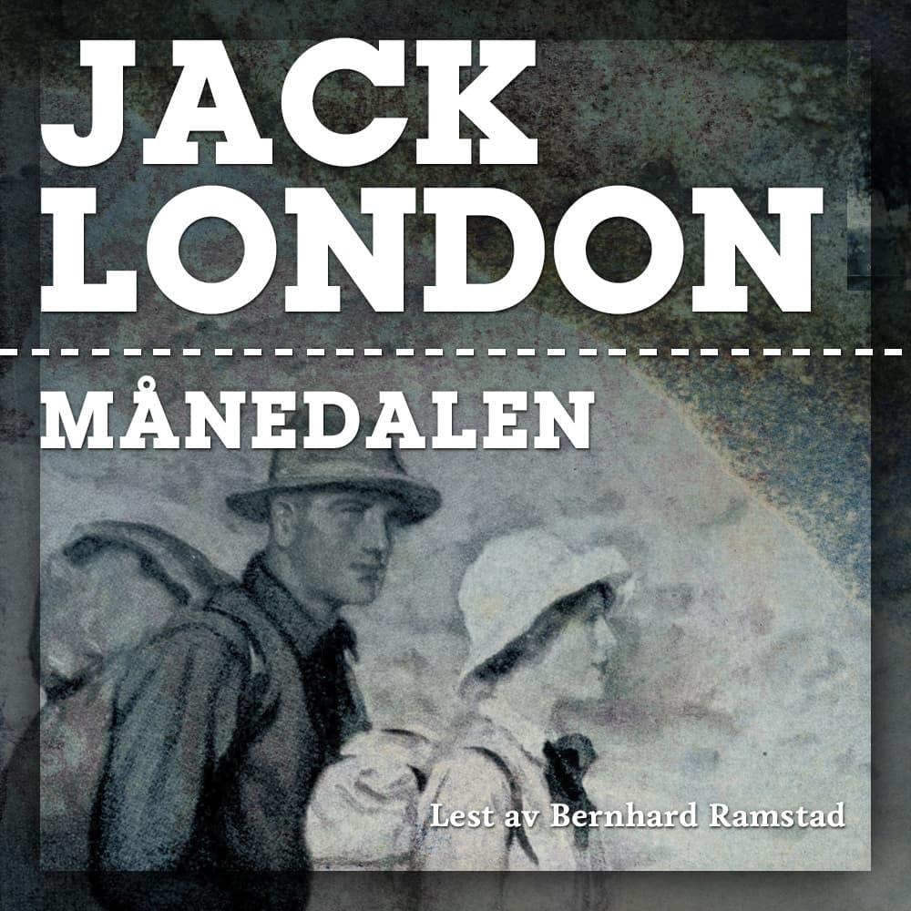 Omslag Månedalen - Bok 3 av Jack London (Lydbok)