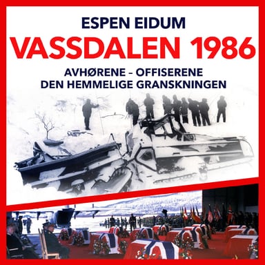 Omslag av "Vassdalen 1986 - avhørene, offiserene, den hemmelige granskningen"