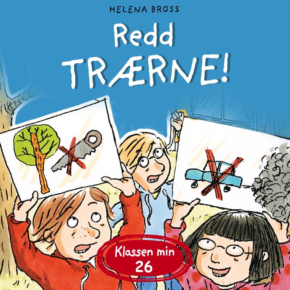 Omslag Redd trærne! av Helena Bross (Lydbok)