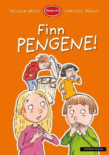 Omslag av "Klassen min - Finn pengene!"