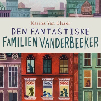 Omslag av "Den fantastiske familien Vanderbeeker"