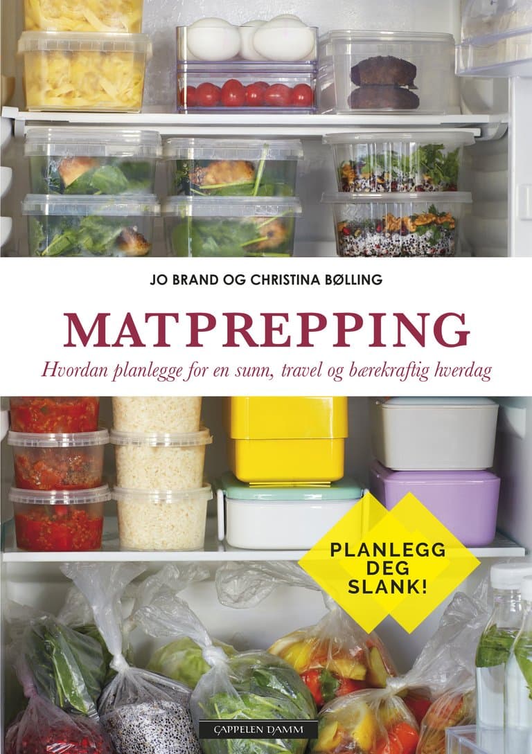 Omslag Matprepping - Hvordan planlegge for en sunn, travel og bærekraftig hverdag av Jo Brand og Christina Bølling (Innbundet)