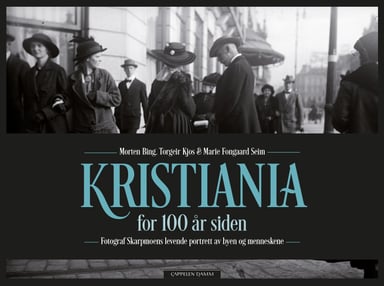 Omslag av "Kristiania for 100 år siden"