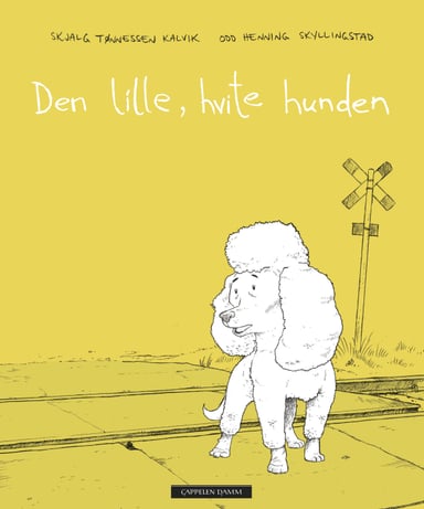 Omslag av "Den lille, hvite hunden"