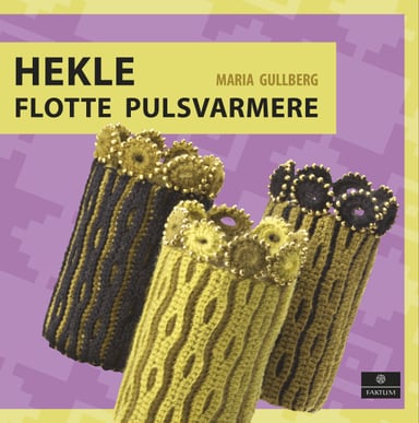 Omslag av "Hekle flotte pulsvarmere"