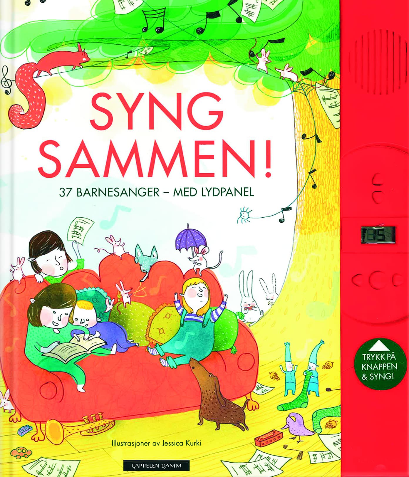 Omslag Syng sammen! 37 barnesanger - med lydpanel av Tina Ahlin (Innbundet)