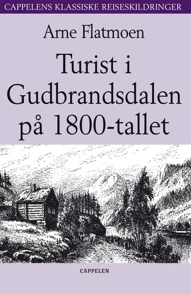 Omslag av "Turist i Gudbrandsdalen på 1800-tallet"