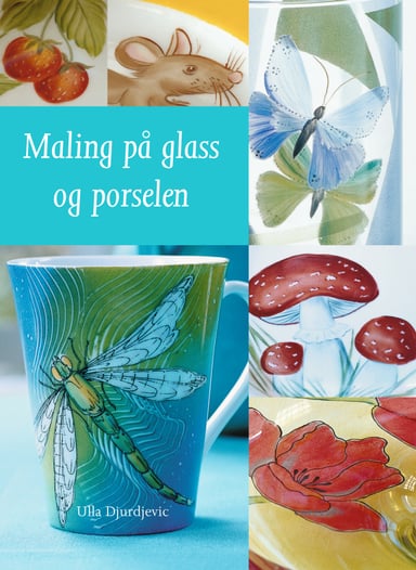 Omslag av "Maling på glass og porselen"