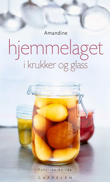 Omslag av "Hjemmelaget i krukker og glass"