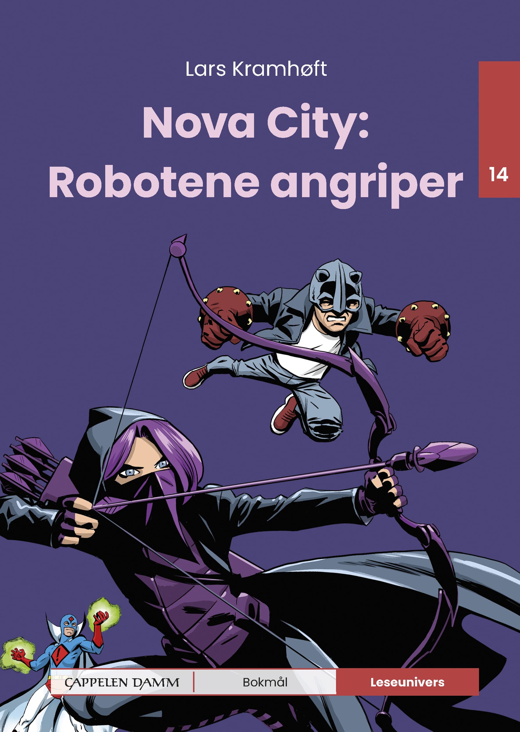 Omslag Leseunivers 14: Nova City: Robotene angriper av Lars Kramhøft (Innbundet)
