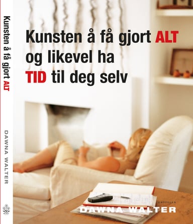 Omslag av "Kunsten å få gjort alt og likevel ha tid"