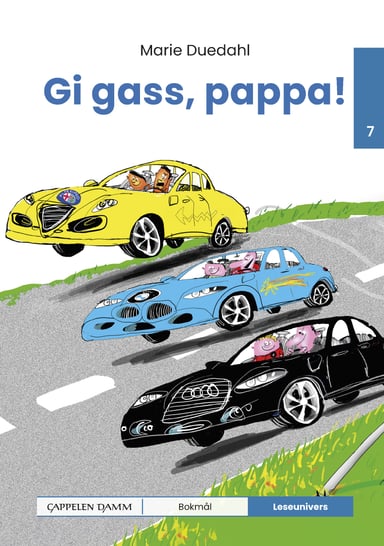 Omslag av "Leseunivers 7: Gi gass, pappa!"