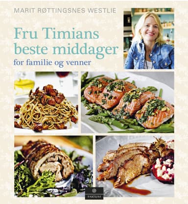 Fru Timians beste middager for familie og venner