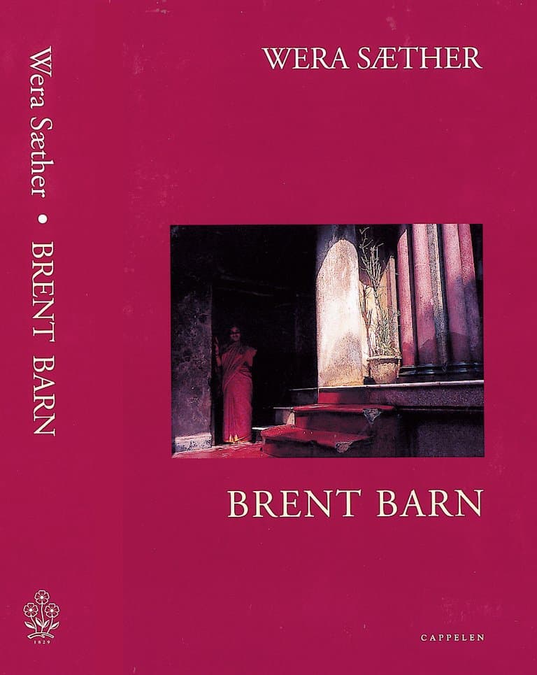 Omslag Brent barn av Wera Sæther (Innbundet)
