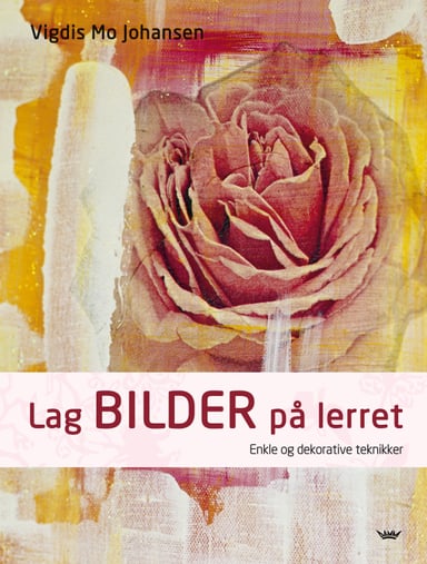 Omslag av "Lag bilder på lerret"