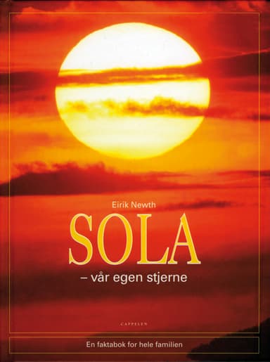 Sola, vår egen stjerne