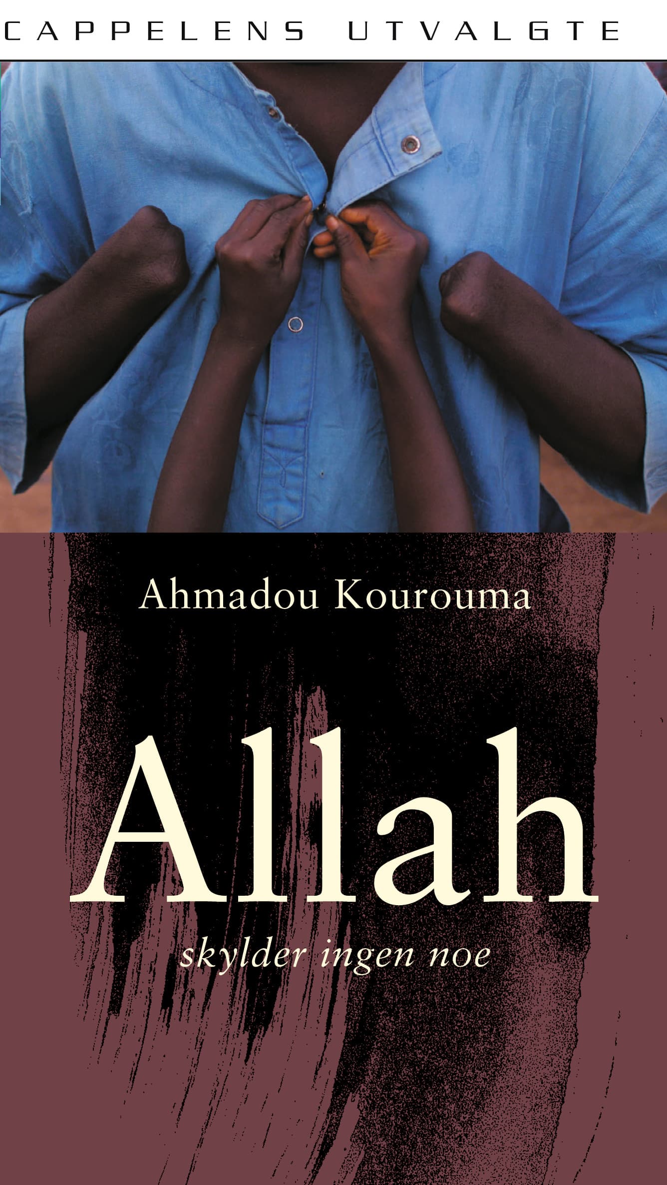 Omslag Allah skylder ingen noe av Ahmadou Kourouma (Heftet)
