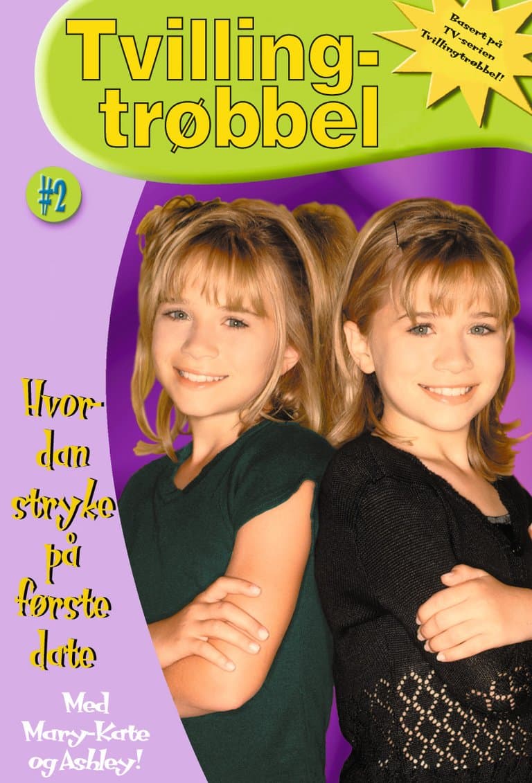 Omslag Hvordan stryke på første date av Mary-Kate & Ashley (Heftet)