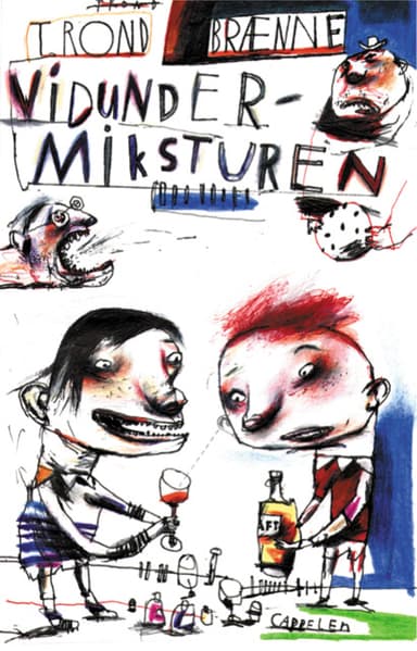 Vidundermiksturen