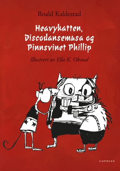 Heavykatten, Discodansemusa og Pinnsvinet Phillip