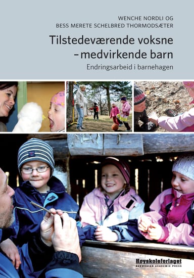 Omslag av "Tilstedeværende voksne - medvirkende barn"